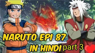 Naruto Hindi dubbed full ( episode 87) part 3