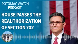 The House Passes the Reauthorization of Section 702