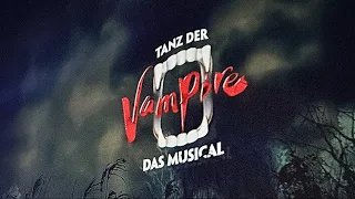 Tanz der Vampire - Ewigkeit (09.03.24)Hamburg