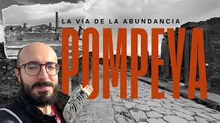 LA CALLE MÁS LUJOSA DE POMPEYA | Paseando solos por la Via de la Abundancia