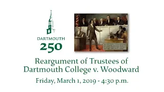 Reargument of Trustees of Dartmouth College v. Woodward