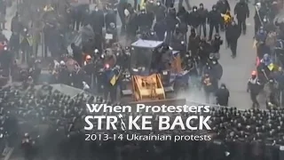 When protesters strike back: 2013-14 Ukrainian protests