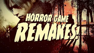 (Horror) Game Remakes Are Good Actually