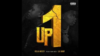 Yella Beezy ft. Lil Baby "Up One" (Official Audio)