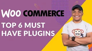 Top 6 MUST HAVE WooCommerce Plugins in 2024