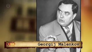 Rejtélyes XX. század - Georgij Malenkov, egy stréber tündöklése, és ...