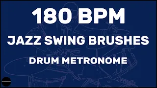 Jazz Swing Brushes | Drum Metronome Loop | 180 BPM