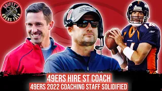 49ers Hire Brian Schneider and Brian Griese - Coaching Staff Filled
