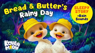 RAIN and Storytelling: Lazy Ducks Rainy Day ☔🐣 Cozy Kids Bedtime Stories