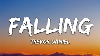 Trevor Daniel - Falling (Lyrics)