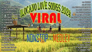 MOST REQUESTED ILOCANO BALSE NONSTOP MEDLEY 2024💖TOP 10 TRENDING ILOCANO LOVE SONGS . #may2024