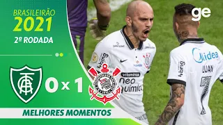 AMÉRICA-MG 0 X 1 CORINTHIANS | MELHORES MOMENTOS | 2ª RODADA BRASILEIRÃO 2021 | ge.globo