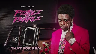 Kodak Black - THAT FOR REAL [Official Visualizer]