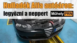 MűhelyPRN 5: Alfa Romeo 147 – Hulladék Alfa autóáron: legyőzni a neppert
