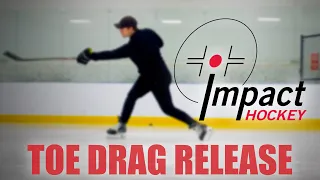 How to Toe Drag Release • TDR Series Part 1 • Impact Hockey Shooting Skills