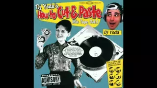 DJ Yoda's How To Cut & Paste Vol.1