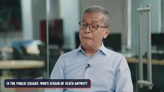 In the Public Square with John Nery: Who’s afraid of death anyway?