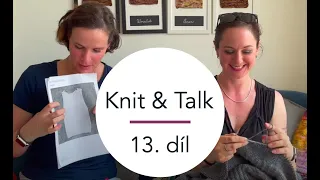 Woolpoint videopodcast Knit & Talk - 13. díl