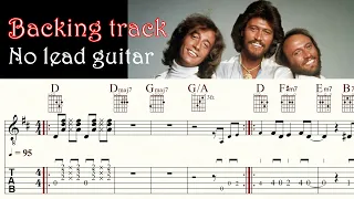 HOW DEEP IS YOUR LOVE | BEE GEES | No lead guitar | Backing track | TAB & Sheet Music