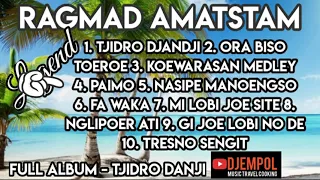 Ragmad Amatstam - Full Album Tjidro Djandji, Pop Jawa Suriname, Lagu Jawa Suriname, Pop Jawa Legend