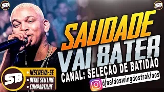 ALDAIR PLAYBOY - SAUDADE VAI BATER ( BATIDÃO ROMÂNTICO )