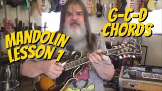 Mandolin Lesson #1 G-C-D Chords By Scott Grove