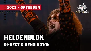 DI-RECT & Kensington - Heldenblok | Vrienden van Amstel LIVE 2020