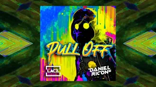 PULL OFF - MATÍAS EMMANUEL FT JUAN VELÁSQUEZ (LACZ FT DANIEL RICON AFTER CLUB MIX)