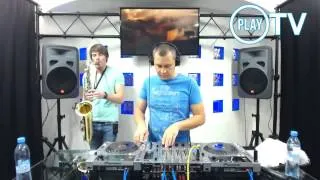 Dj Konstantin Ozeroff & Dan Sax - Live Sax Show (Live @ PlayTV)