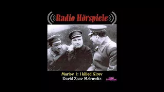 2006.David Zane Mairowitz - Marlov 1 - I killed Kirov