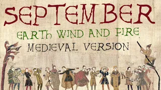 SEPTEMBER | Medieval Bardcore Version | Earth, Wind & Fire