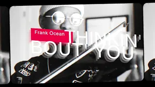 Frank Ocean “Thinkin’ Bout You” (Violin Cover) By Wesley Morris