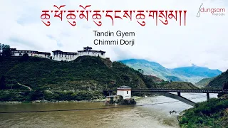 Chu Phochu Mochu Dangchu Sum - Tandin Gyem and Chimmi Dorji