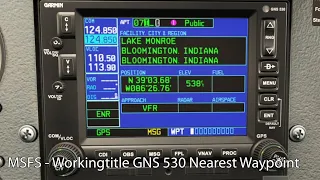 MSFS - Workingtitle GNS 530 Nearest airport and waypoint options