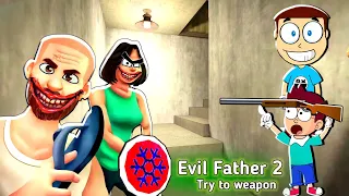 Evil Father 2 is Back - Try to Weapon | Shiva and Kanzo Gameplay