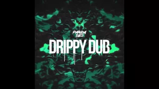 Panda Eyes - Drippy Dub