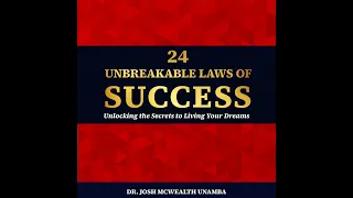 24 Unbreakable Laws of Success Law3 Create Your World By Speaking Your Word#lawofattraction#podcast