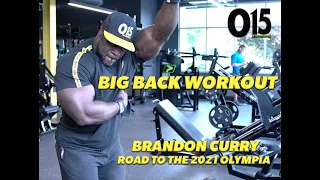 ROAD TO THE OLYMPIA | Brandon Curry | Intense BIG Back Workout