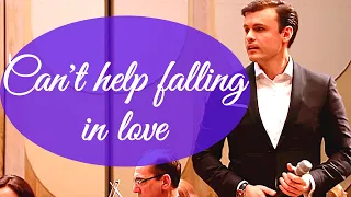 Can't help falling in love - Dmitri Ribero (LIVE ORCHESTRA) Я не могу не влюбится - Дмитрий Риберо