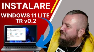 Instalare WINDOWS 11 LITE TR v0.2 pe un Laptop din 2014