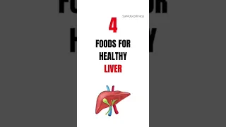 4 Food for Healthy liver #short #diet