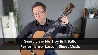 Gnossienne No.1 by Erik Satie and Lesson for Classical Guitar