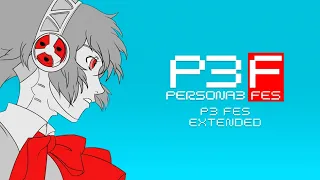 P3 FES - Persona 3 FES OST [Extended]