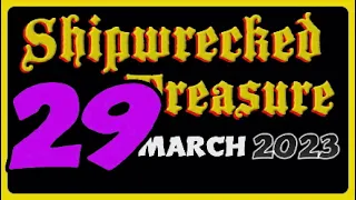 ☠️ GTA Shipwreck Treasure Chest Location Today 29 March 2023 ☠️$20,000 & 2000 RP ☠️