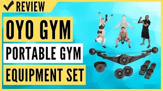 OYO Personal Gym - Full Body Portable Gym Equipment Set Review