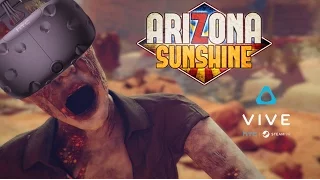 Arizona Sunshine: Co-Op Playthrough - HTC Vive Virtual Reality