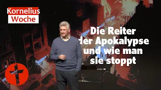 Die Reiter der Apokalypse und wie man sie stoppt | Kornelius-Woche | Gert Hoinle