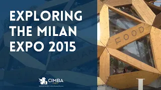 Exploring the Milan Expo 2015 - the Study Abroad Experience