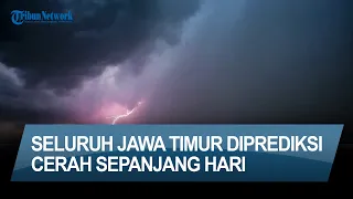 Prakiraan Cuaca di Jawa Timur pada Hari Jum'at, 3 Mei 2024