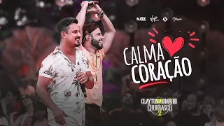 Clayton & Romário  - Calma Coração (DVD no Churrasco 2)